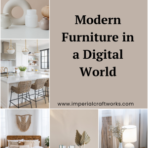 Modern Furniture in a Digital World